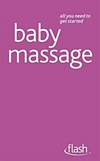 Baby Massage: Flash (Paperback)