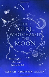 The Girl Who Chased the Moon (Paperback)