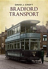 Bradford Transport (Paperback)