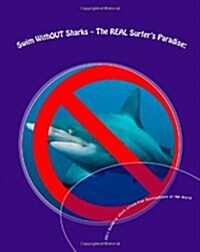 Swim Without Sharks (Paperback)