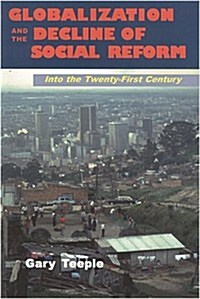 Globalization and the Decline of Social Reform: Into the Twenty-First Century (2nd, Paperback)