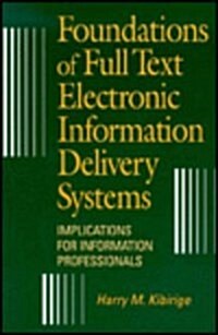 Foundations of Full Txt Electronic (Paperback)