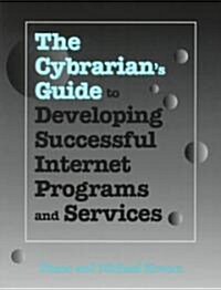 Cybrarians Guide (Paperback)