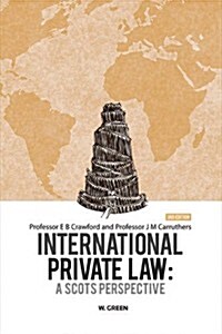 International Private Law : A Scots Perspective (Paperback, 3 Rev ed)