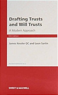 Drafting Trusts and Will Trusts: A Modern Approach. (Hardcover)