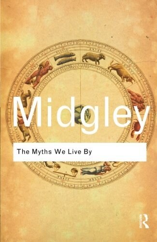 The Myths We Live by (Paperback)