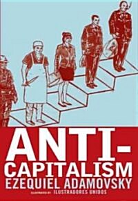 Anti-Capitalism: The New Generation of Emancipatory Movements (Paperback)