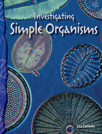 TCM Science Readers 6-7: Life Science: Investigating Simple Organisms (Book + CD)