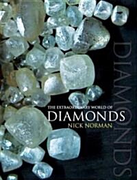 The Extraordinary World of Diamonds (Paperback)