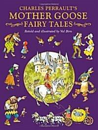 Charles Perraults Mother Goose Tales (Hardcover)