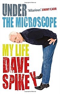 Under the Microscope : My Life (Hardcover)