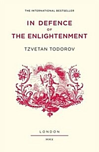 In Defence of the Enlightenment (Paperback)