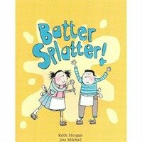 Batter Splatter (Paperback, 1st)