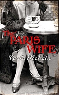 The Paris Wife (Paperback)