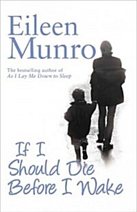 If I Should Die Before I Wake (Paperback)