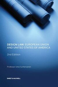 Design law : European Union and United States of America 2nd ed
