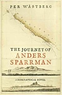 The Journey of Anders Sparrman (Hardcover)