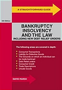 A Straightforward Guide to Bankruptcy, Insolvency and the Law (Paperback, 6 Rev ed)