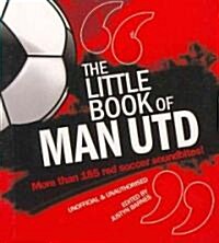 The Little Book of Man Utd (Paperback, Rev ed)