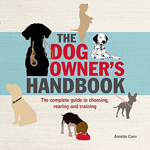 The Dog Owners Handbook (Paperback, Reprint)