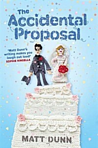 The Accidental Proposal (Paperback)