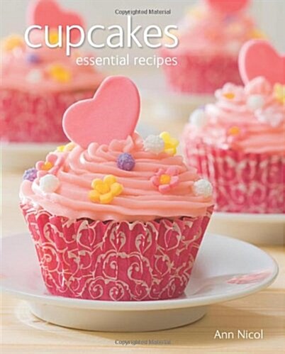 Cupcakes : Essential Recipes (Paperback, New ed)