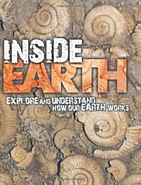 Inside Earth. David and Helen Orme (Hardcover)