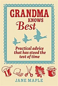 Grandmother Knows Best (Hardcover)