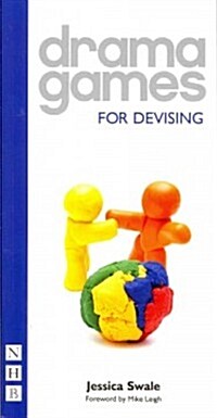 Drama Games for Devising (Paperback)