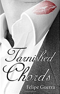 Tarnished Chords (Paperback)