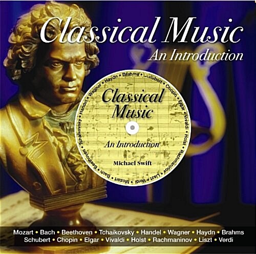 Classical Music: An Introduction (Hardcover)