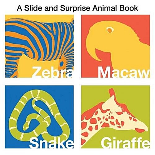 Animals : Slide & Surprise (Board Book)