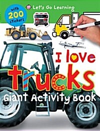 I Love Trucks (Novelty Book)