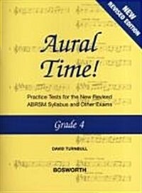 David Turnbull : Aural Time! - Grade 4 (ABRSM Syllabus from 2011) (Paperback)