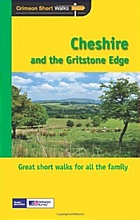 Cheshire and the Gritstone Edge : Walks (Paperback, 3 Revised edition)