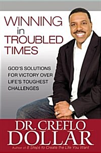 Winning in Troubled Times (Paperback)