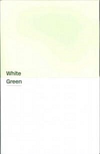 White Green: Ten Projects in the Great Outdoors by White Arkitekter (Hardcover)