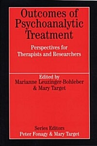 Outcomes of Psychoanalytic Treatment (Paperback)