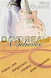 Daydream Believer (Paperback)