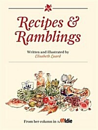 Recipes and Ramblings (Hardcover)