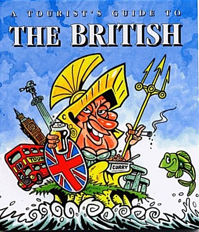 Tourists Guide to the British (Paperback)