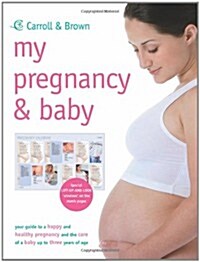 My Pregnancy and Baby (Paperback)