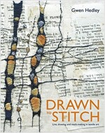 Drawn to Stitch : Stitching, drawing and mark-making in textile art (Hardcover)