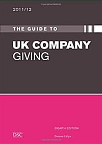 Guide to UK Company Giving. (Paperback)