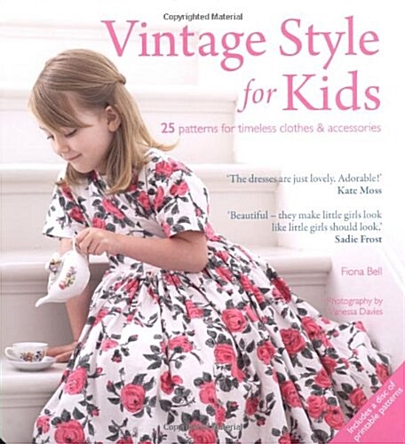 Vintage Style for Kids : 25 Patterns for Timeless Clothes & Accessories (Paperback)