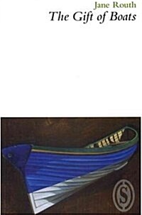 The Gift of Boats (Paperback)