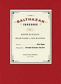 The Balthazar Cookbook (Hardcover)