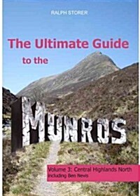 The Ultimate Guide to the Munros : Central Highlands North (Paperback)