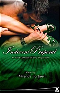 Indecent Proposals (Paperback)