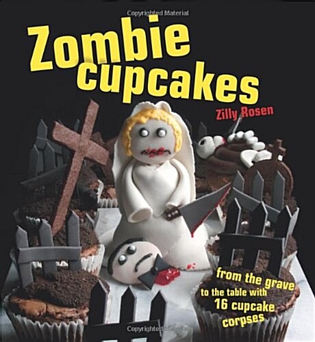 Zombie Cupcakes (Paperback)